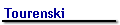 Tourenski